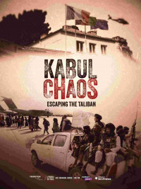 Kabul Chaos Poster Poster