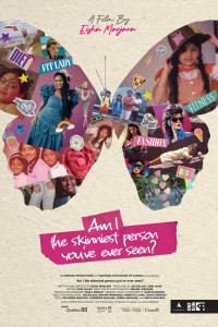 Official Poster: Am I the Skinniest Person You've Ever Seen? Poster